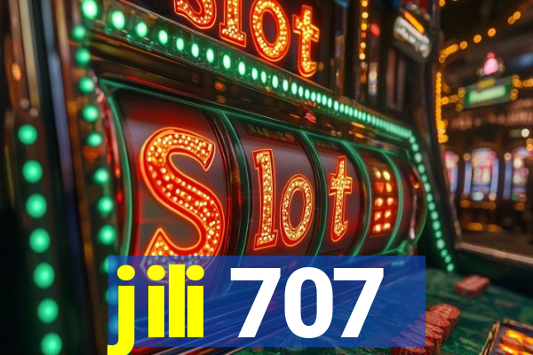 jili 707